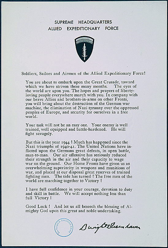 This order was issued by Gen. Dwight D. Eisenhower to encourage Allied soldiers taking part in the D-day invasion of June 6, 1944. Almost immediately after France fell to the Nazis in 1940, the Allies planned a cross-Channel assault on the German occupying forces, ultimately code-named Operation Overlord. By May 1944, 2,876,000 Allied troops were amassed in southern England. The largest armada in history, made up of more than 4,000 American, British, and Canadian ships, lay in wait, and more that 1,200 planes stood ready. Image and caption credit: National Archives.