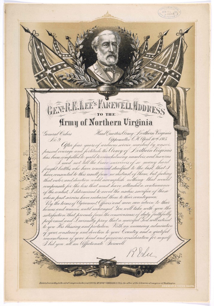 Poster with reprint of Robert E. Lee’s farewell address to the Army of Northern Virginia: April 10, 1865. Credit: The Library of Congress.