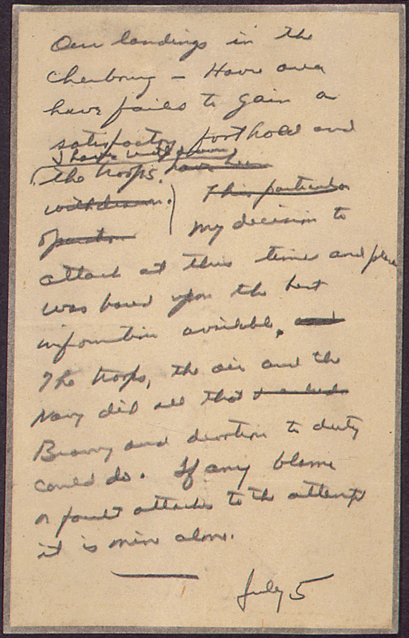 Message Drafted by General Dwight Eisenhower in Case the D-Day Invasion Failed, 06/05/1944.  Credit: National Archives.