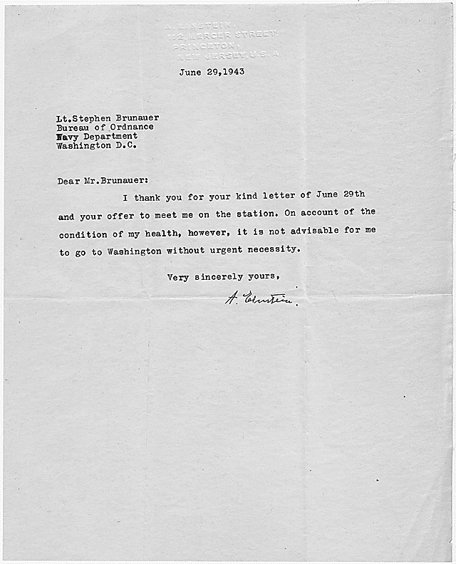 Letter of Albert Einstein to the Lieutenant Stephen Brunauer, U.S. Navy Bureau of Ordnance, 6/29/1943.  Credit: Library of Congress.