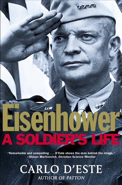 Eisenhower-A Soldier's Life