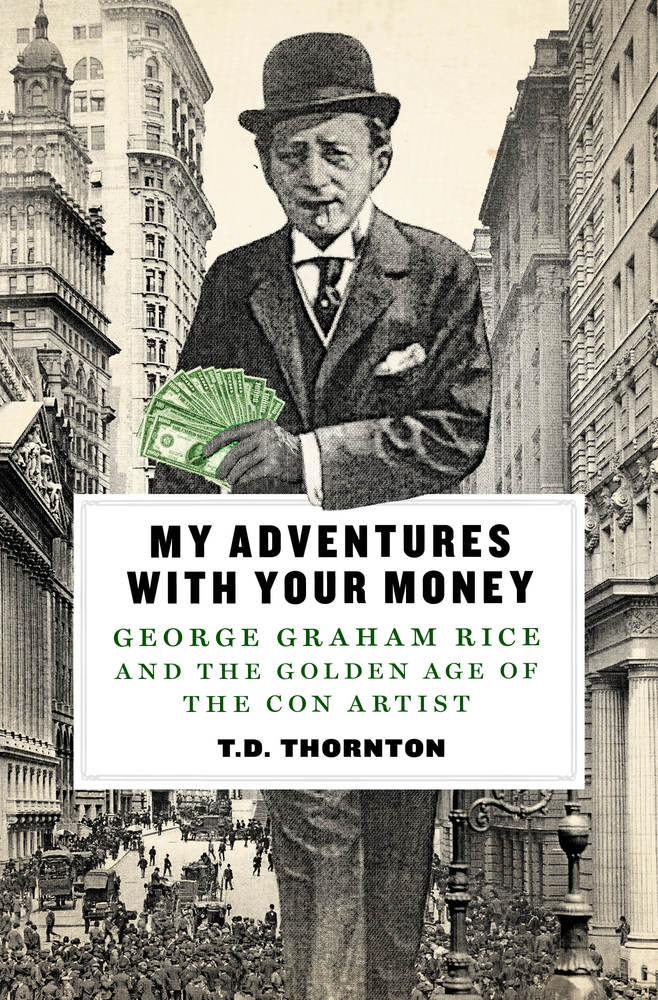 My Adventures with your Money - 9781250054371