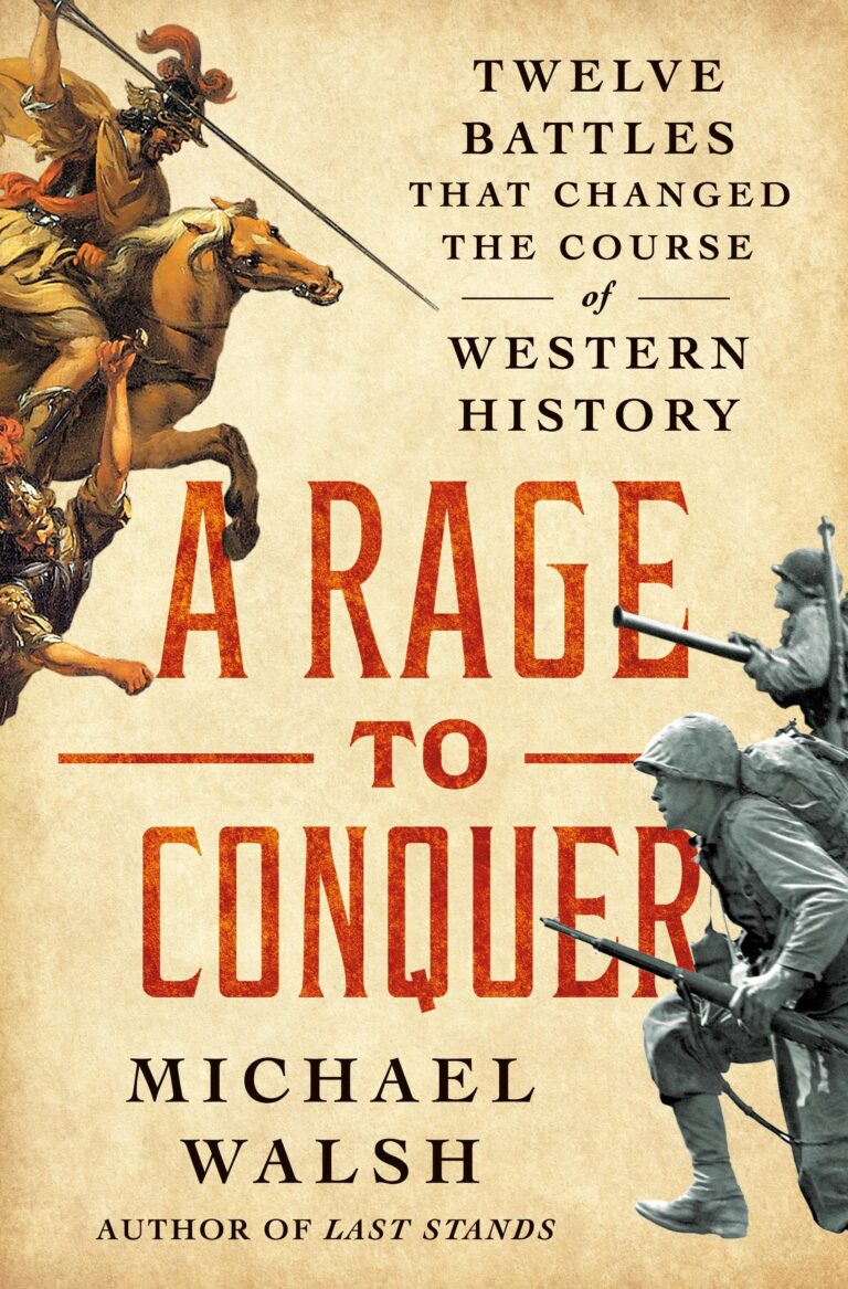 A Rage to Conquer book by Michael Walsh