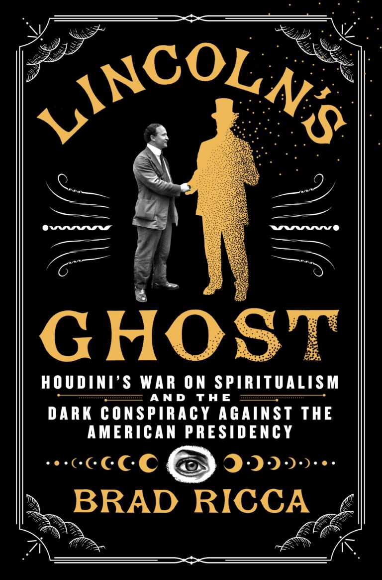 Lincoln's Ghost by Brad Ricca