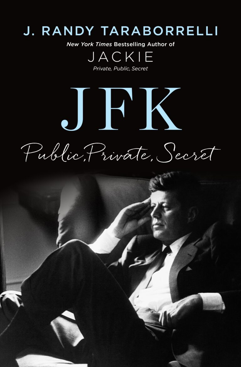 JFK: Public, Private, Secret by J. Randy Taraborrelli