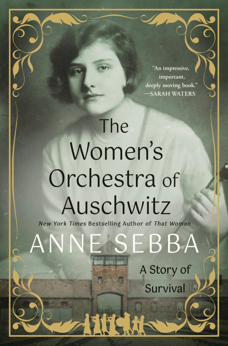 The Women's Orchestra of Auschwitz by Anne Sebba