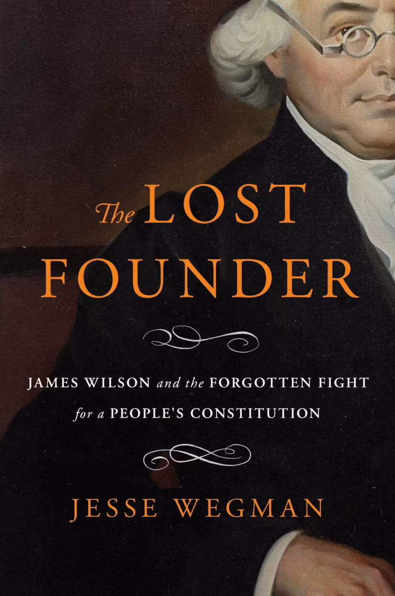 The Lost Founder by Jesse Wegman