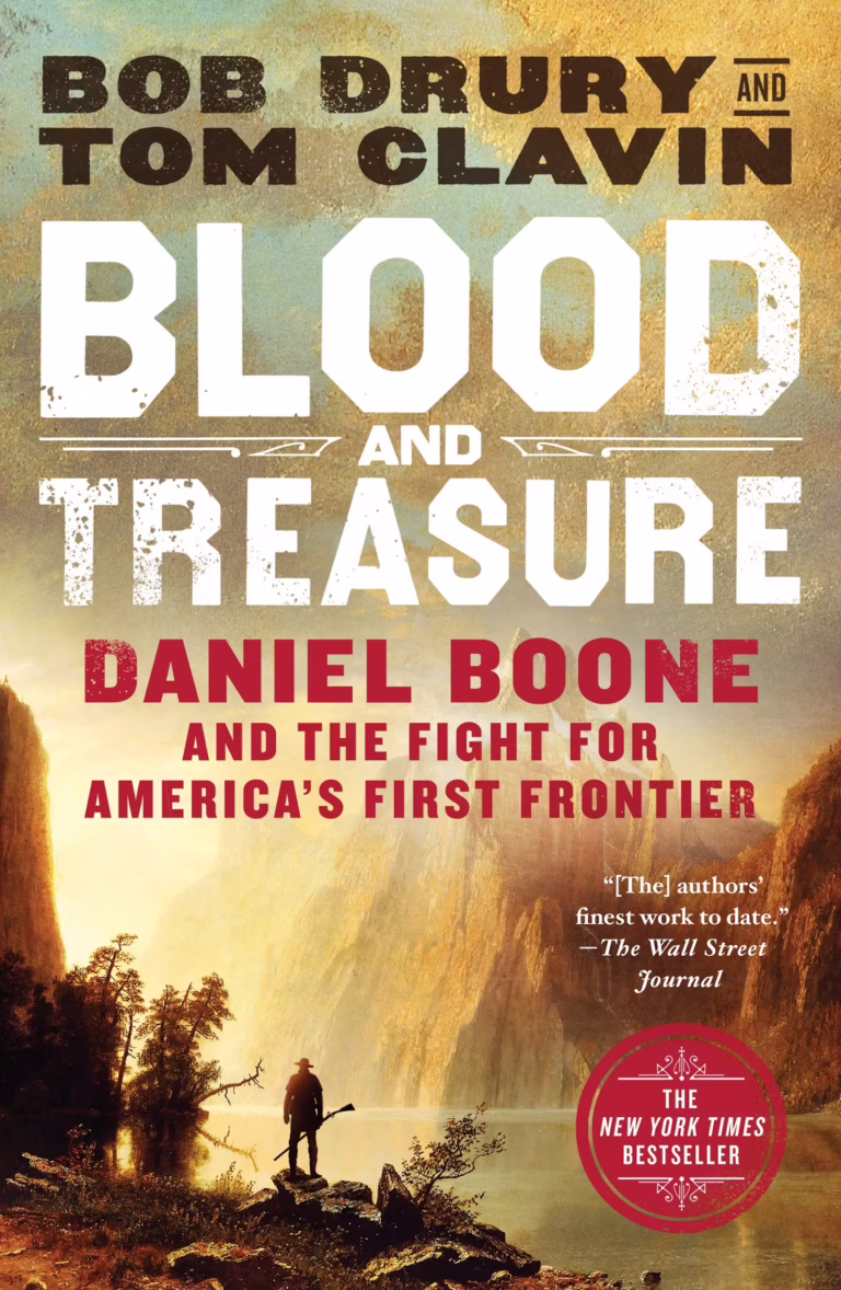 Blood and Treasure by Bob Drury and Tom Clavin