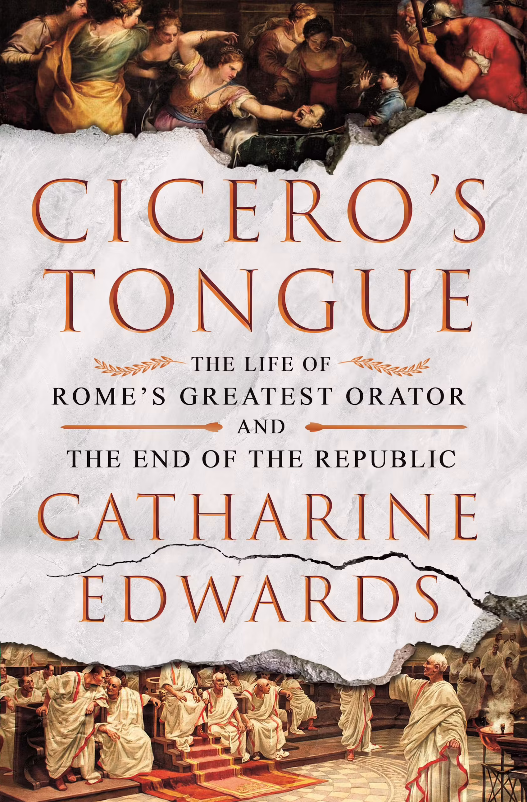 Cicero's Tongue by Catharine Edwards