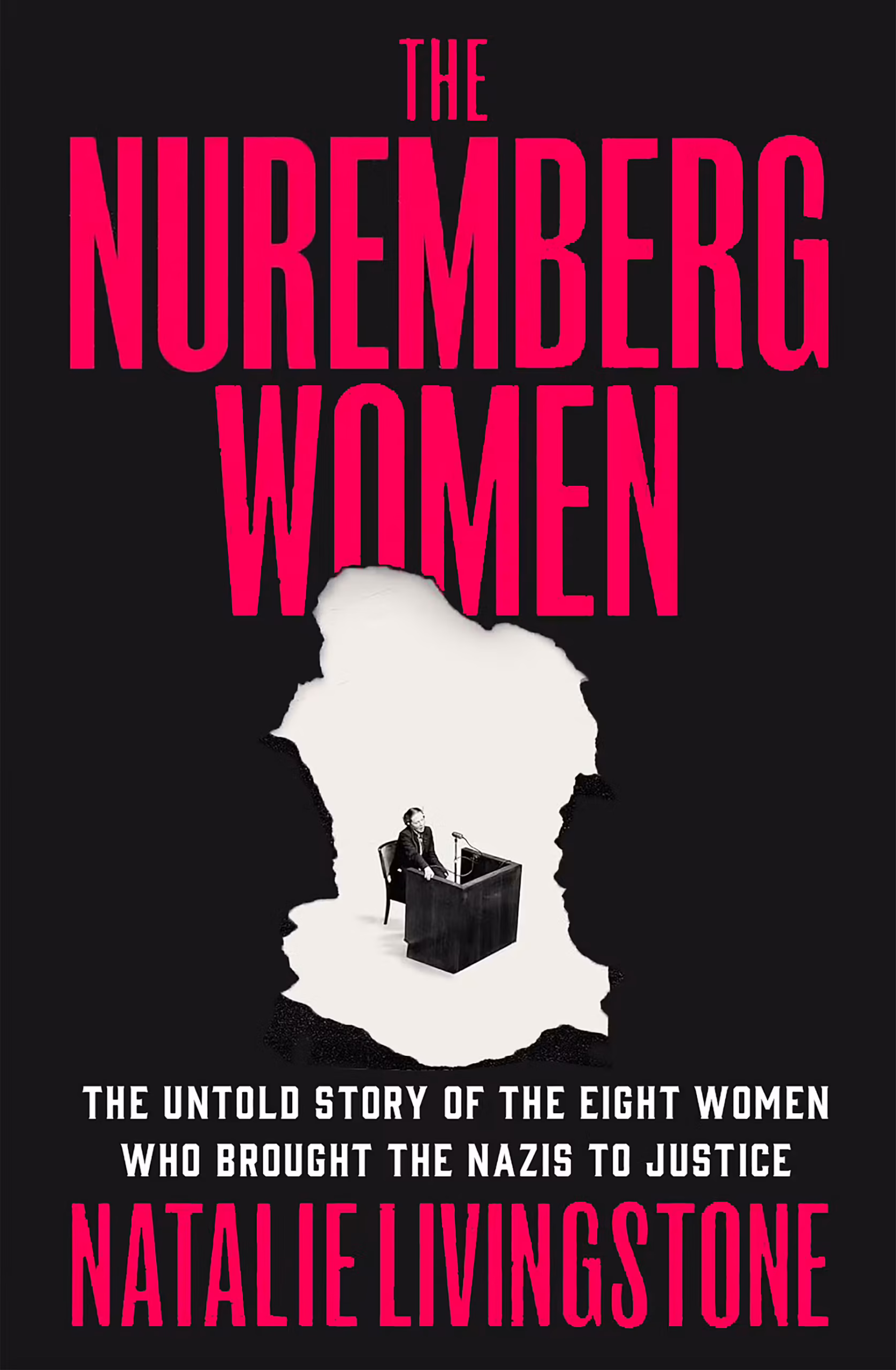 The Nuremberg Women by Natalie Livingstone