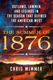 The Summer of 1876